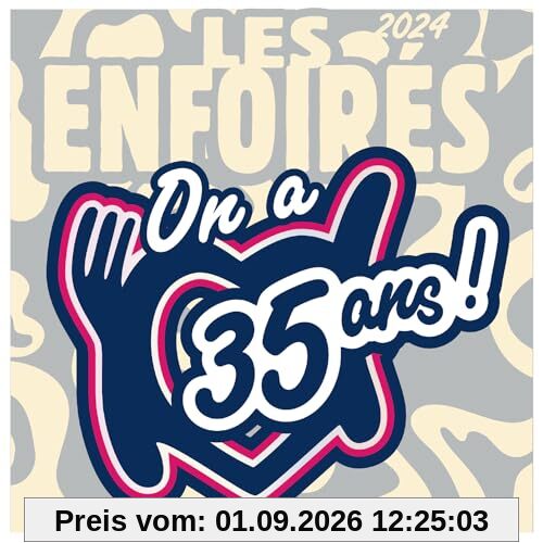 Les Enfoirés 2024, on a 35 Ans