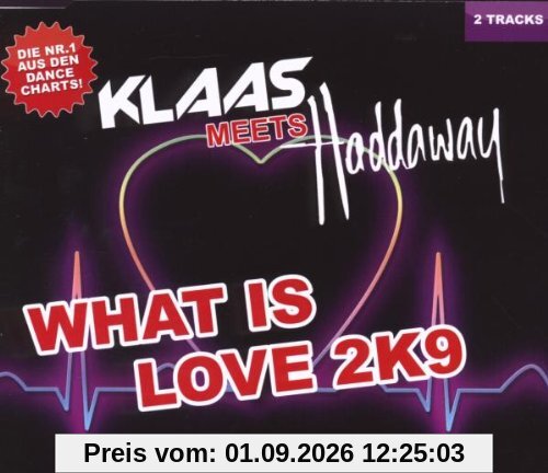 What Is Love 2k9