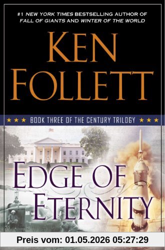 Edge of Eternity: Book Three of The Century Trilogy