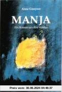 Manja: Ein Roman um fünf Kinder