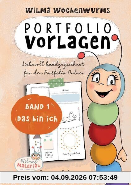 Wilma Wochenwurms Portfolio Vorlagen: DAS BIN ICH (Wilma Wochenwurms Portfolio Vorlagen: Liebevoll handgezeichnet für den Portfolio-Ordner)