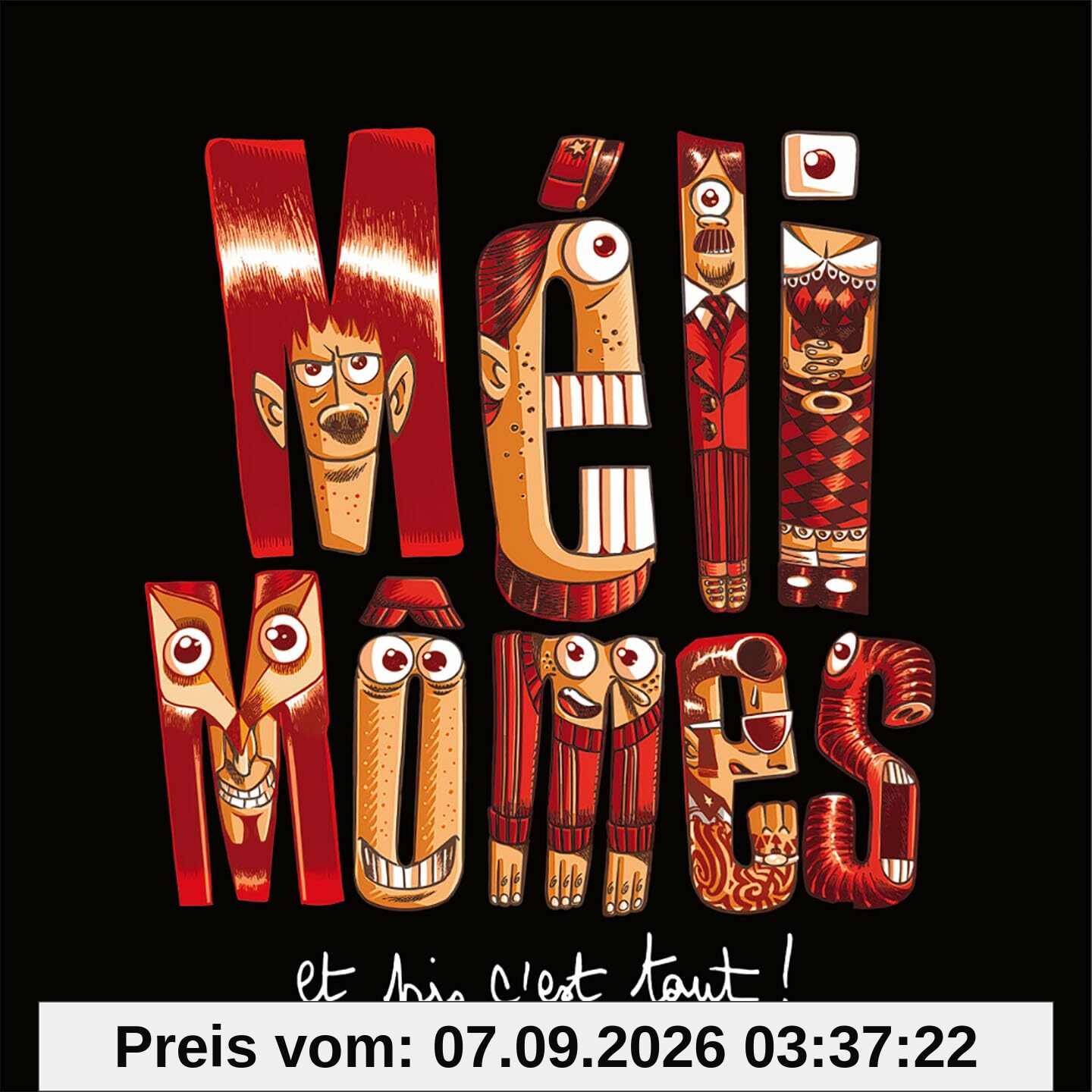 Et Pis C'Est Tout ! - Méli Mômes