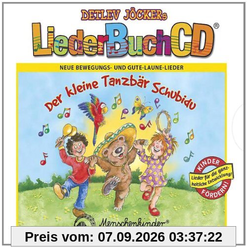 Der Kleine Tanzbär Schubidu (LiederBuchCD)