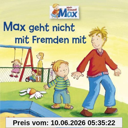 02: Max geht nicht mit Fremden/Übernachtet bei Pauline