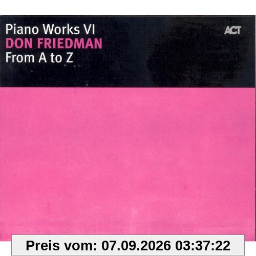 From a to Z-Piano Works
