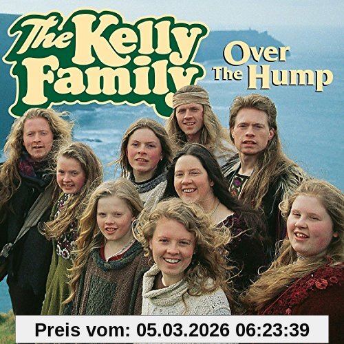 The Kelly Family Over The Hump