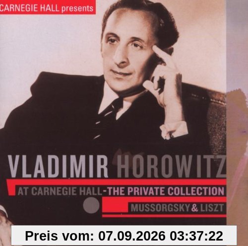 Vladimir Horowitz at Carnegie Hall - The Private Collection