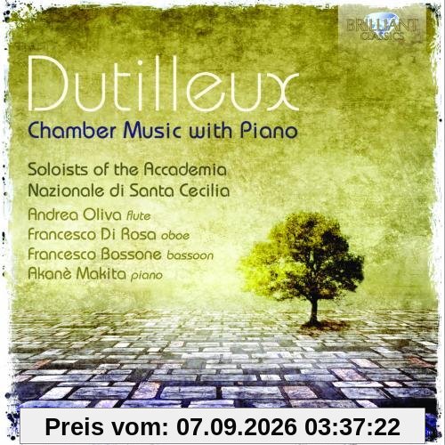 Dutilleux: Chamber Music With Piano