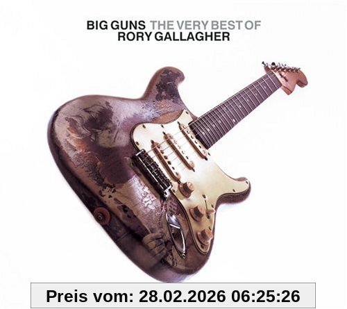Rory Gallagher Big Guns - The Very Best Of (Limited Digipak)
