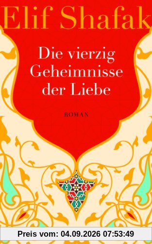 Die vierzig Geheimnisse der Liebe