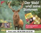 Der Wald und seine Stimmen. 2 CDs und Bestimmungsbuch ( Kosmos Waldführer). Ein Waldspaziergang. 2 Stunden Hörerlebnis