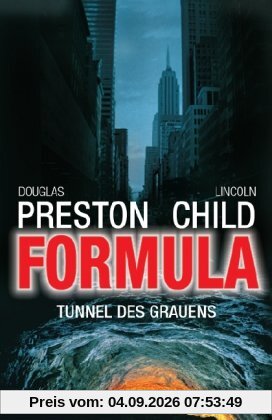 Formula: Tunnel des Grauens (Droemer)