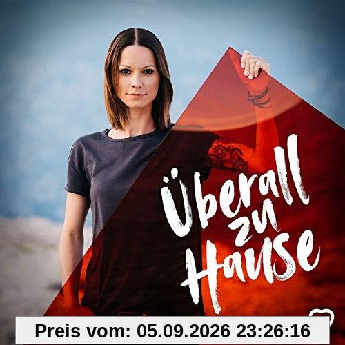 Überall zu Hause (Deluxe Edt.)