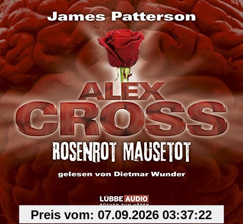Alex Cross, Teil 6: Rosenrot Mausetot