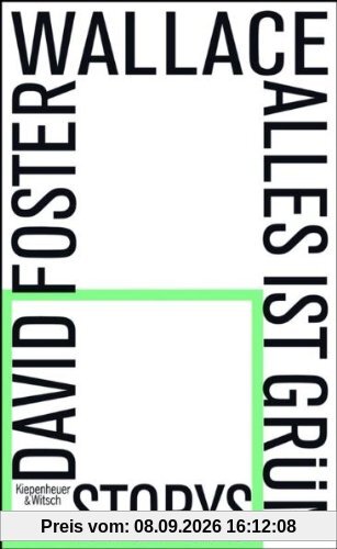 Alles ist grün: Storys: Stories