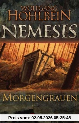 Morgengrauen: Nemesis Band 6 (Die Nemesis-Reihe)