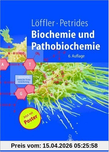 Biochemie und Pathobiochemie (Springer-Lehrbuch)