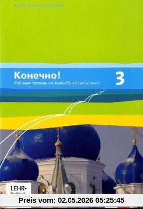 Konetschno!. Russisch als 2. Fremdsprache / Arbeitsheft mit Audio-CD und Lernsoftware zum Download