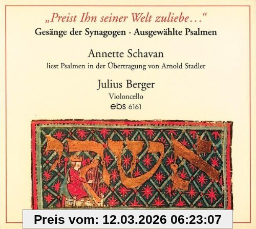 Annette Schavan Preist Ihn Seiner Welt Zuliebe, Gesänge Der Synagogen - Ausgewählte Psalmen