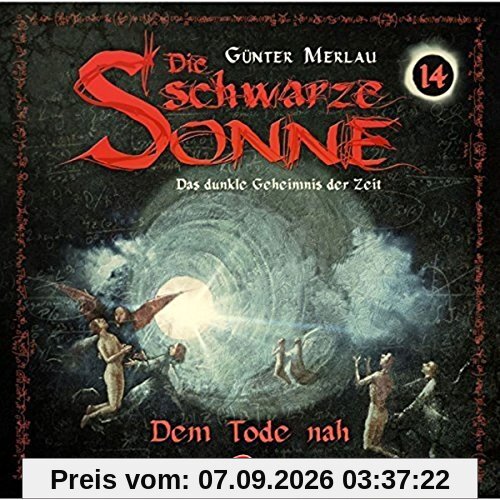 Die Schwarze Sonne-dem Tode Nah Folge 14