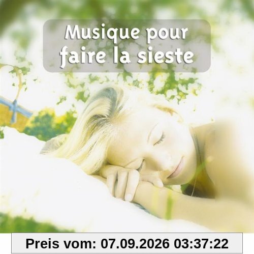 Musique Pour Faire La Sieste