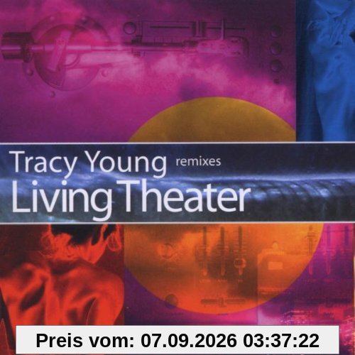 Living Theater-Tracy Young Remixes