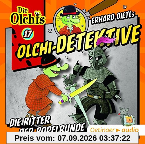 Olchi-Detektive 17-Die Ritter der Popelrunde