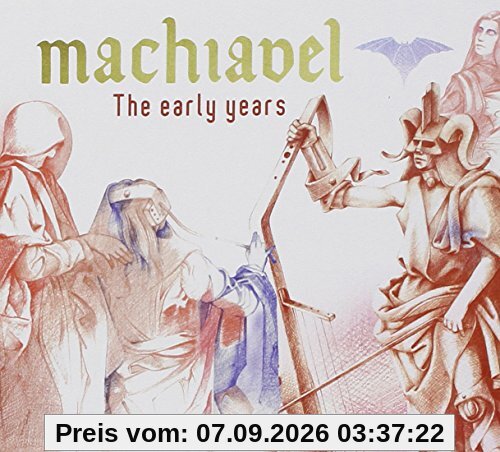 Machiavel - The Early Years