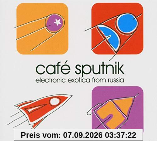 Café Sputnik. Electronic Exotica From Russia.