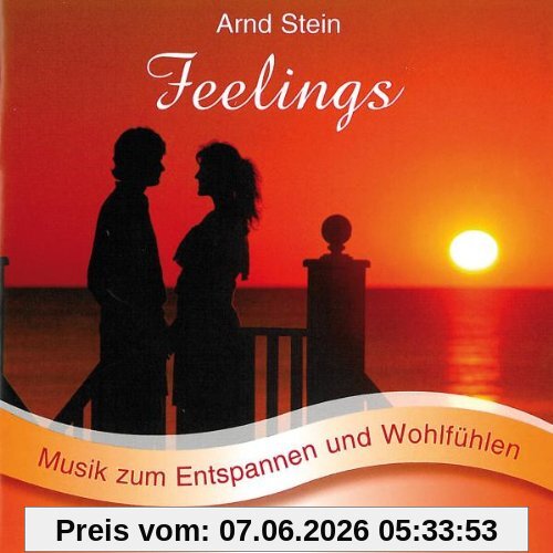 Feelings - Sanfte Musik zum Entspannen und Wohlfühlen