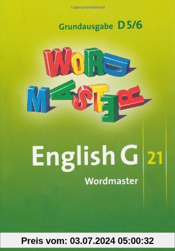 English G 21 - Grundausgabe D: Band 5/6: 9./10. Schuljahr - Wordmaster: Vokabellernbuch
