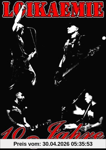 Loikaemie - 10 Jahre Power From The Eastside (+ Audio-CD)