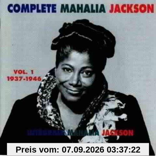 Complete Mahalia Vol.1 (1937-1946)