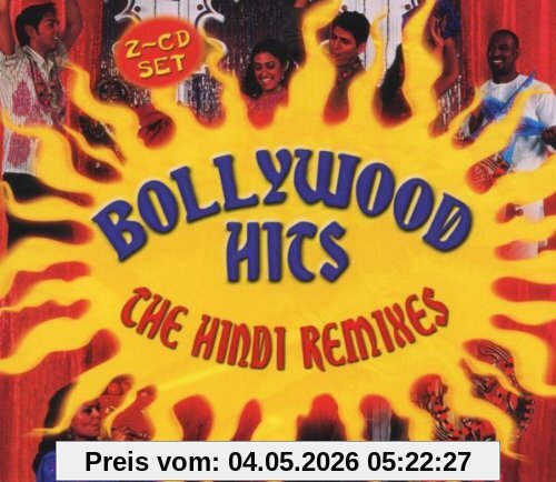 Bollywood Hits-the Hindi Rem