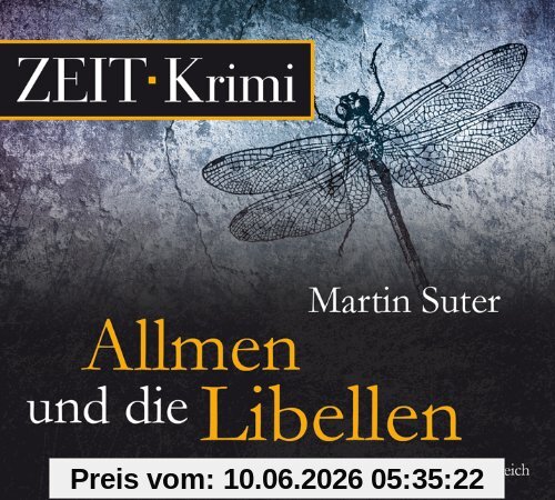 Allmen und die Libellen. Roman, 4 CDs (ZEIT Hörbuch)