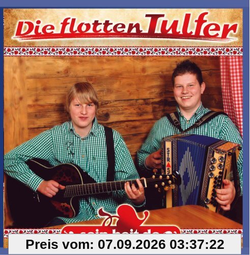 Die Flotten Tulfer sein heit do (aus Tirol)