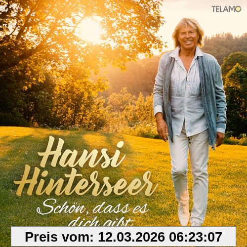 Hansi Hinterseer Schön, Dass Es Dich Gibt