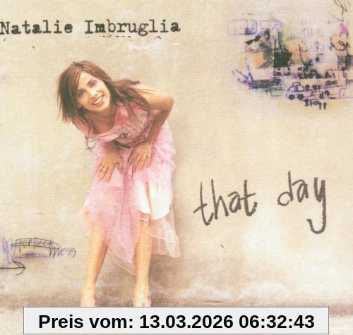 Natalie Imbruglia That Day/Ltd.Edition