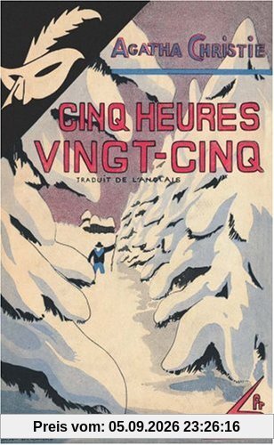 Cinq heures vingt-cinq