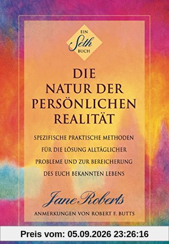 DIE NATUR DER PERSÖNLICHEN REALITÄT