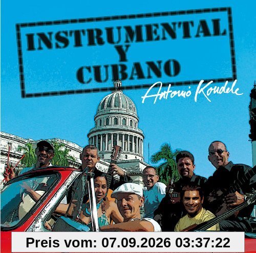 Antonio Koudele "Instrumental Y Cubano"