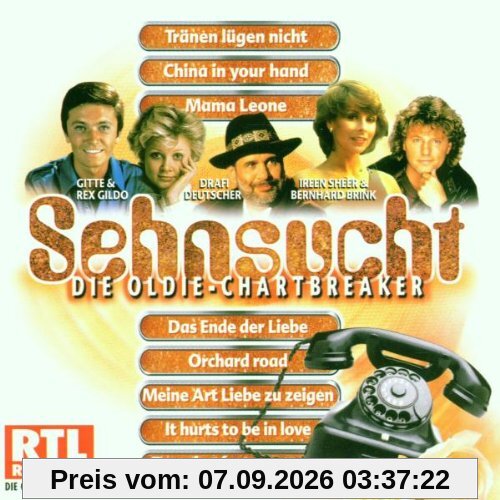 Sehnsucht: Die Oldie Chartbreaker