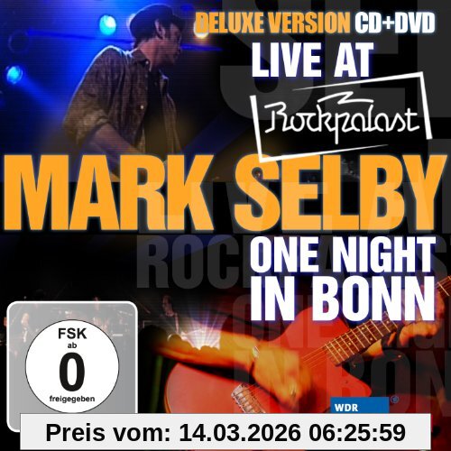 Mark Selby Live At Rockpalast - One Night In Bonn