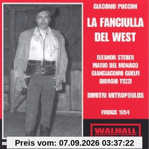 La Fanciulla Del West: Steber-Del Monaco