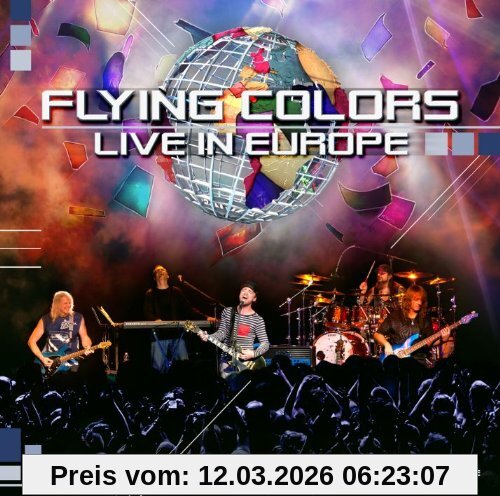 Flying Colors Live In Europe