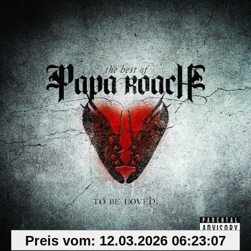 ...to Be Loved, The Best Of Papa Roach