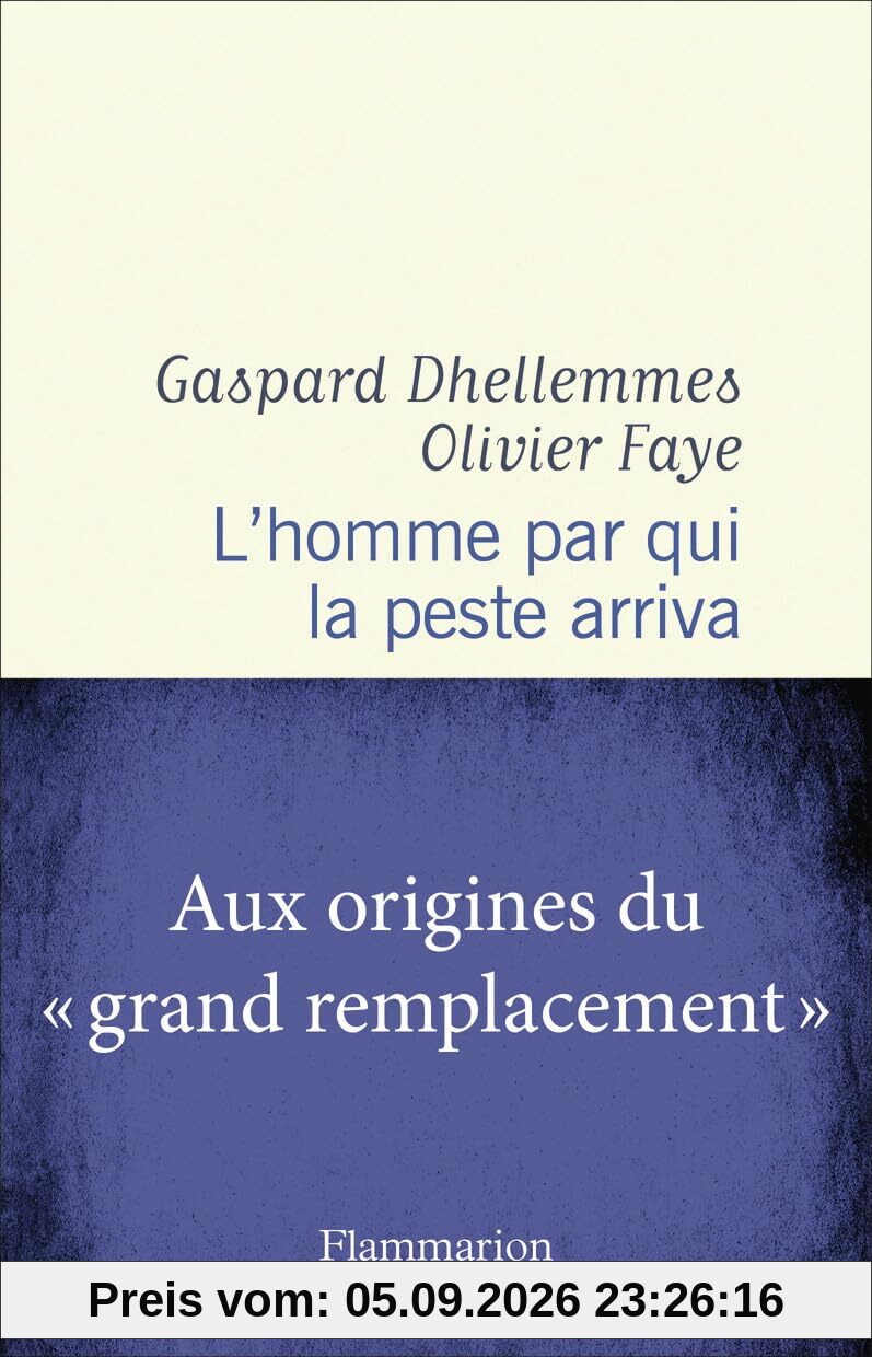 L'homme par qui la peste arriva