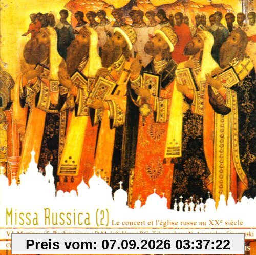 Missa Russica (2) 20.Jahrh.