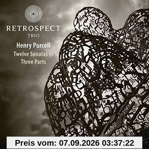Purcell: Twelve Sonatas in Three Parts