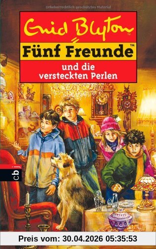 Fünf Freunde. Spannende Geschichten für Jungen und Mädchen: Fünf Freunde und die versteckten Perlen: Band 40